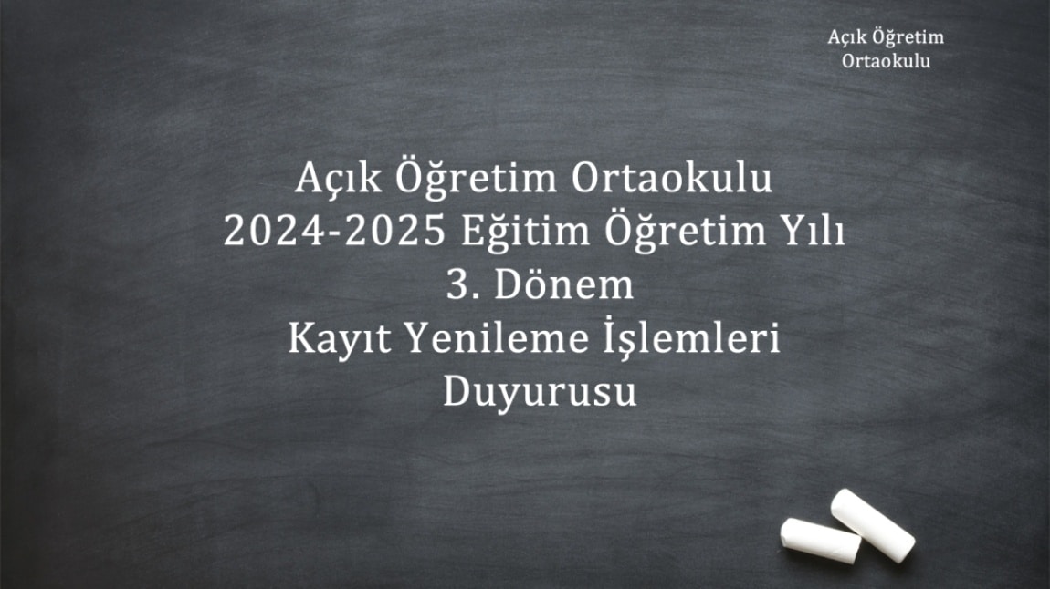 Açık Öğretim Ortaokulu 3. Dönem Kayıt Yenileme